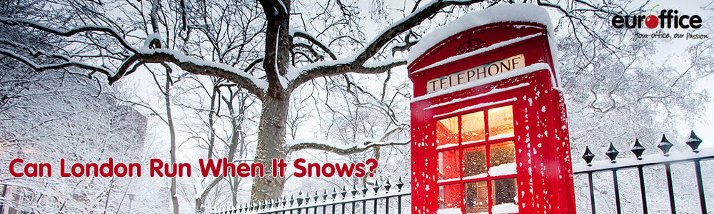 Can London Run When it Snows?