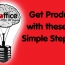 Get productive with these simple tips