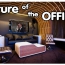 The Office of The Future