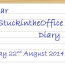 Dear #StuckInTheOffice Diary – #TheHangover Edition