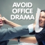 Avoiding Office Drama – Backstabbing and Biscotti