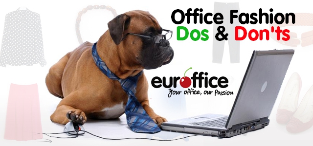 Office Fashion Dos and Don’ts