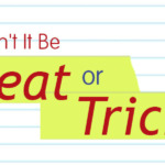 Shouldn't It Be Treat or Trick Halloween Euroffice