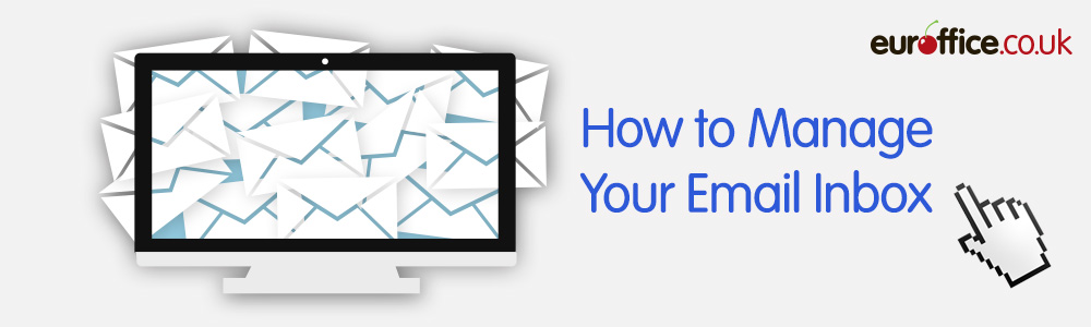 How To Manage Your Email Inbox Euroffice Blog