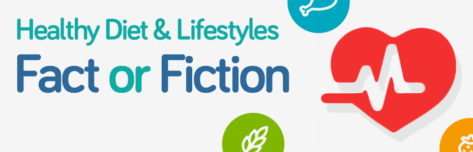 Healthy Diets And Lifestyles: Facts And Fiction