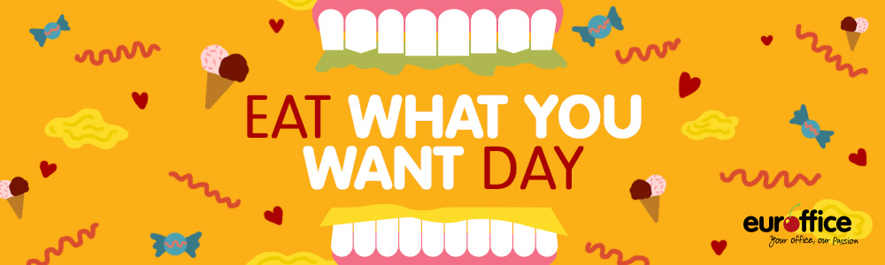 It’s Eat What You Want Day
