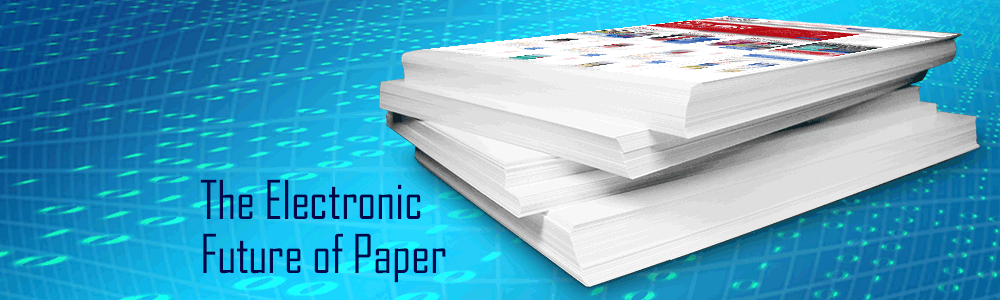 The Electronic Future of Paper