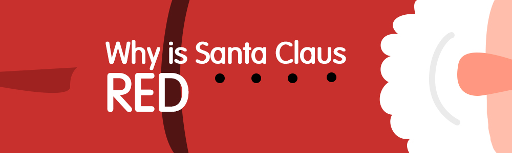 Why Is Santa Claus Red?