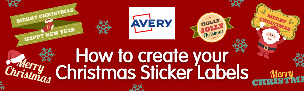 How To Create Your Christmas Sticker Labels