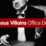 Famous Villains And Their Infamous Desks