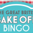 Great British Bake Off Bingo