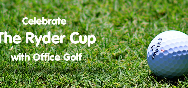 Celebrate The Ryder Cup With Office Golf