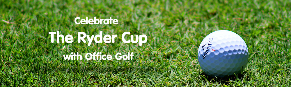 Celebrate The Ryder Cup With Office Golf