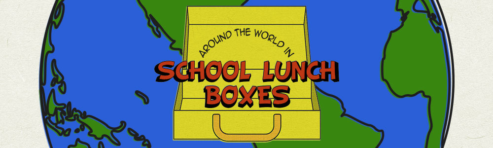 Around the world in school lunches