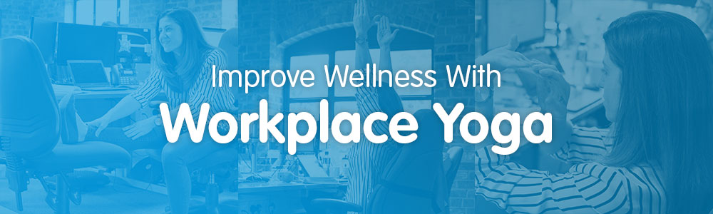 How to improve wellness in the workplace with yoga