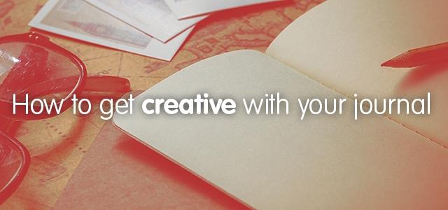 How to get creative with your journal
