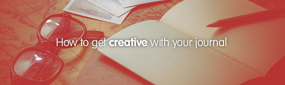 How to get creative with your journal