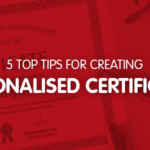5 top tips for creating personalised certificates