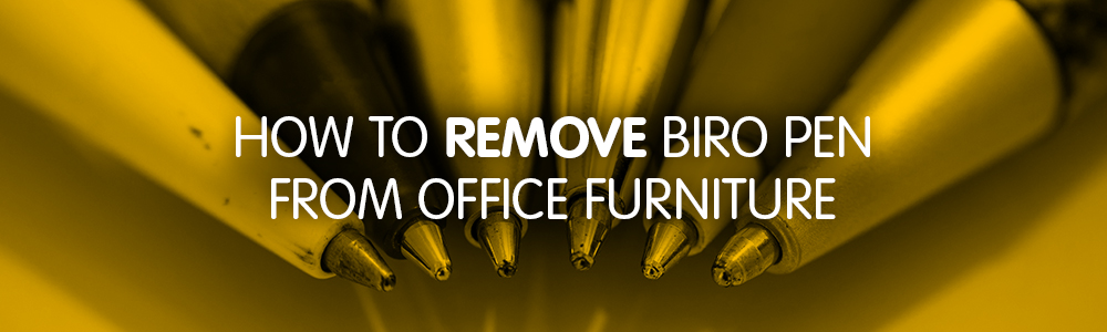 How to remove biro pen marks from your office furniture