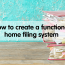 How to create a functional home filing system